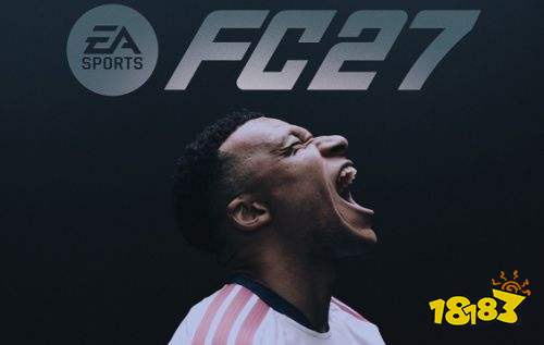 EA SPORTS FC 27配置要求一览 EA SPORTS FC 27配置需求详解